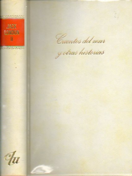 CUENTOS DEL MAR Y OTRAS HISTORIAS. Seleccin y versin castellana de Len Ignacio.