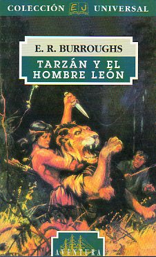 TARZN Y EL HOMBRE LEN.