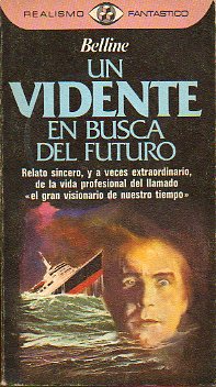 UN VIDENTE EN BUSCA DEL FUTURO.