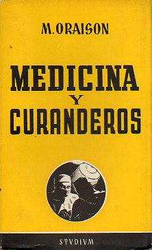 MEDICINA Y CURANDEROS.