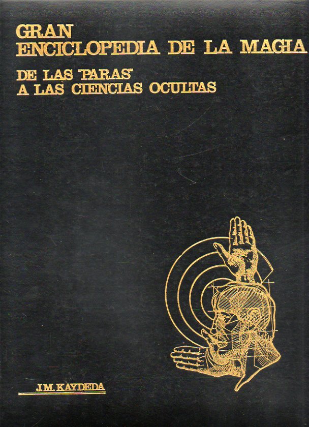 GRAN ENCICLOPEDIA DE LA MAGIA. DE LAS PARAS  A LAS CIENCIAS OCULTAS. Vol. 2. Parapsicologa. Parapsicologa Superior. Radinica. Grafologa.