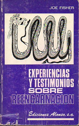 EXPERIENCIAS Y TESTIMONIOS SOBRE REENCARNACIN. Prefacio de Su Santidad el Dalai Lama.