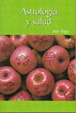 ASTROLOGIA Y SALUD.