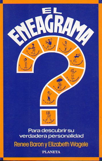 EL ENEAGRAMA. Para descubrir su verdadera personalidad.