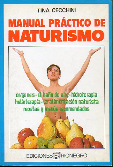MANUAL PRCTICO DE NATURISMO.