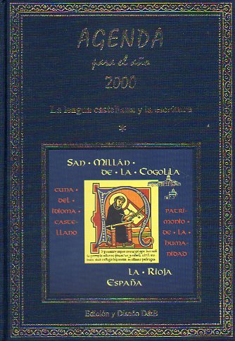 AGENDA PARA EL AO 2000. LA LENGUA CASTELLA Y LA ESCRITURA.