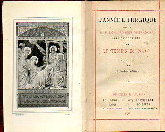 LANNE LITURGIQUE. LE TEMPS DE NOL. Tome II. 16e d.