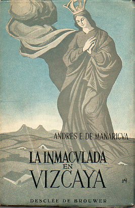 LA INMACULADA EN VIZCAYA.