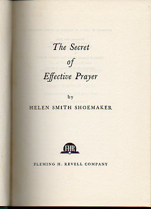 THE SECRET OF EFFECTIVE PRAYER.