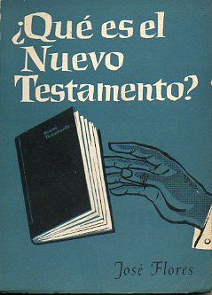 QU ES EL NUEVO TESTAMENTO?