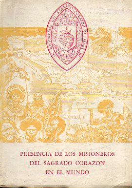 PRESENCIA DE LOS MISIONEROS DEL SAGRADO CORAZN EN EL MUNDO.