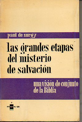 LAS GRANDES ETAPAS DEL MISTERIO DE LA SALVACIN.