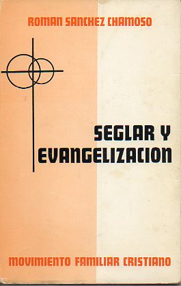 SEGLAR Y EVANGELIZACIN.