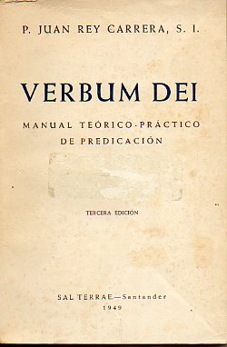 VERBUM DEI. Manual Terico-Prctico de Predicacin. 3 ed.