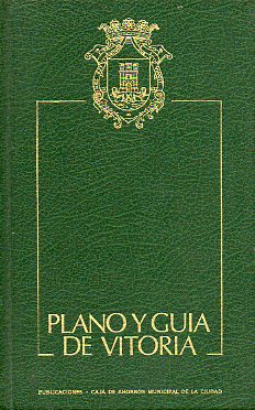 PLANO Y GUA DE VITORIA.