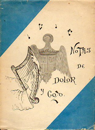 NOTAS DE DOLOR Y DE GOZO. Pginas interesantes del Instituto de Mara Reparadora. (Por tierra andaluza. Al Norte. Catalua y Levante. La Huerta Murcia