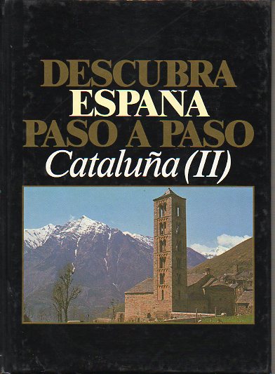 DESCUBRA ESPAA PASO A PASO. CATALUA (II).