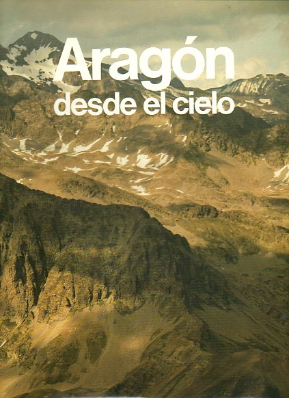 ARAGN DESDE EL CIELO. Prl. Hiplito Gmez de las Roces.