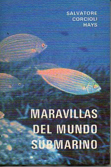 MARAVILLAS DEL MUNDO SUBMARINO.