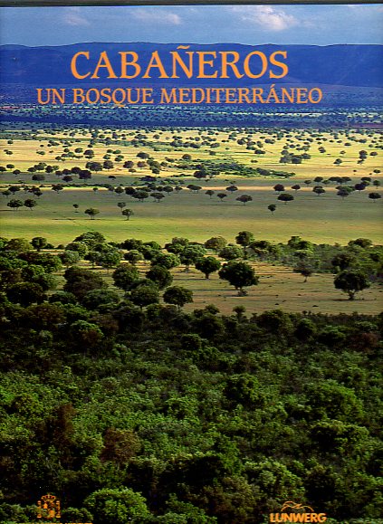 CABAEROS, UN BOSQUE MEDITERRNEO. Fotografas de Francisco Mrquez.