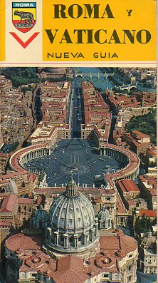 NUEVA GUA ILUSTRADA DE ROMA Y VATICANO.