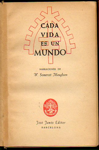 CADA VIDA ES UN MUNDO. Narraciones de...