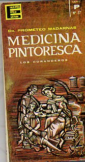 MEDICINA PINTORESCA. Los curanderos. Portada de Muntaola.