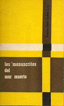 LOS MANUSCRITOS DEL MAR MUERTO.