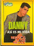 NEW KIDS ON THE BLOCK. DANNY. AS ES MI VIDA.