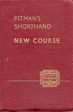 PITMANS SHORTHAND. NEW COURSE. New Era Edition.