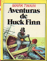 AVENTURAS DE HUCK FINN. Adap. de Mara Lorente Genies.