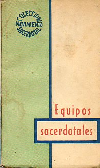 EQUIPOS SACERDOTALES.