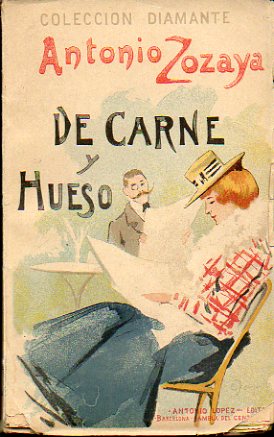 DE CARNE Y HUESO.