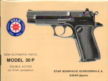 SEMI-AUTOMATIC PISTOL. Model 30 P. Double Action. Cal. 9 mm. Parabellum.