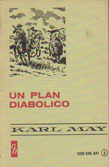 UN PLAN DIABLICO.