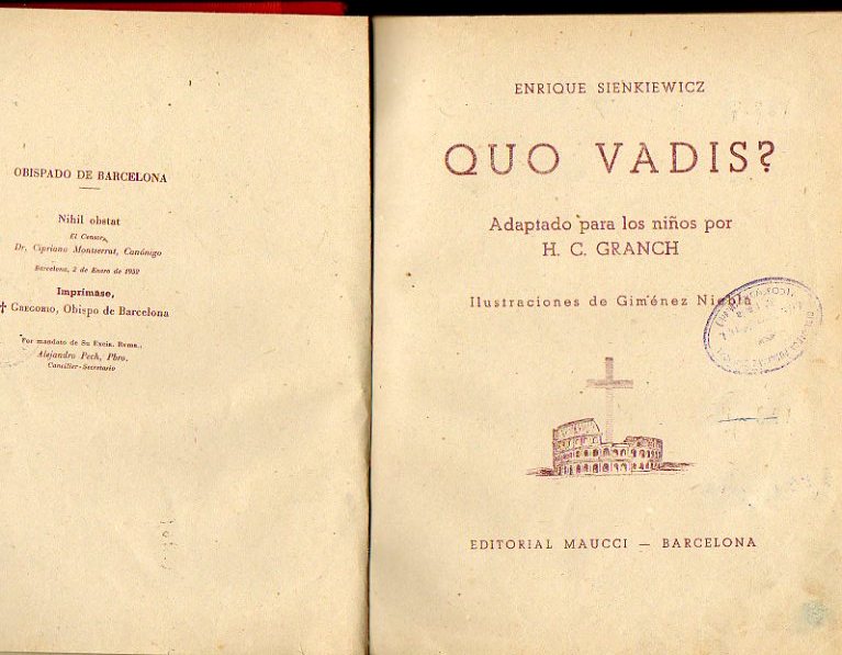 QUO VADIS? Adaptado para los nios por H. C. Granch. Ilustraciones de Gimnez Niebla.