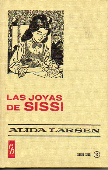 LAS JOYAS DE SISSI. Ilustrs. Sebastin Tamarit.