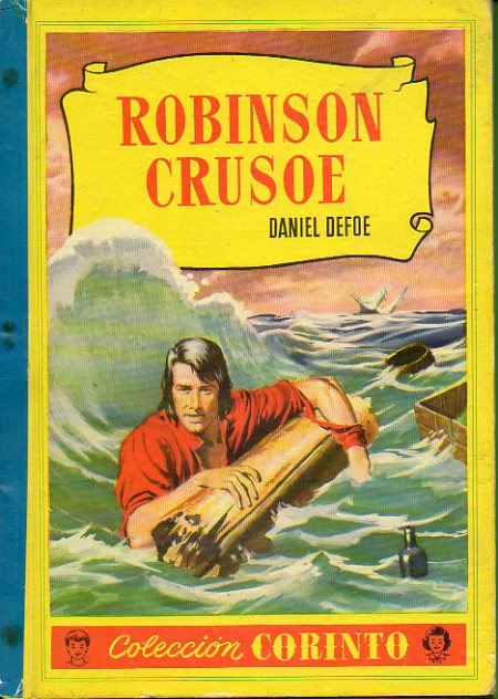 ROBINSON CRUSOE. Ilustrs. ngel Bada.