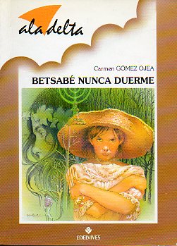 BETSAB NUNCA DUERME. Ilustrs. de Domnec Blad y Pinyol.