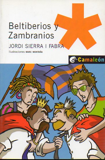 BELTIBERIOS Y ZAMBRANIOS. Ilustrs. Marc Montaa.1 ed.