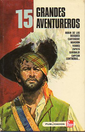 15 GRANDES AVENTUREROS.