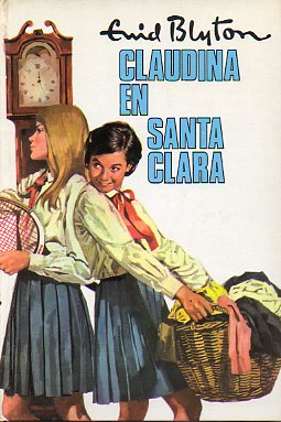 CLAUDINA EN SANTA CLARA. Ilustrs. de Escolano.