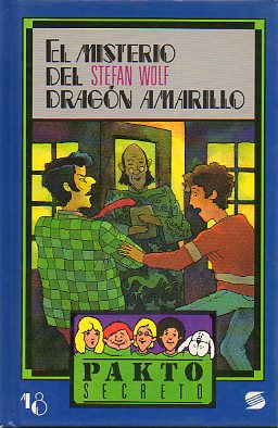 EL MISTERIO DEL DRAGN AMARILLO.