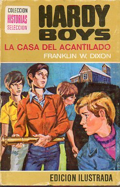 HARDY BOYS. LA CASA DEL ACANTILADO.