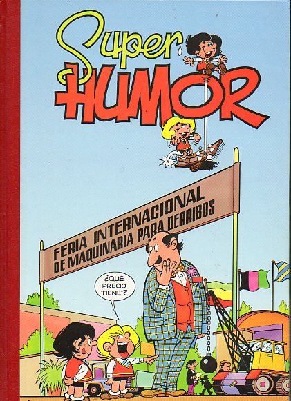 SUPER HUMOR. ZIPI Y ZAPE. Vol. 5. 1 edicin.