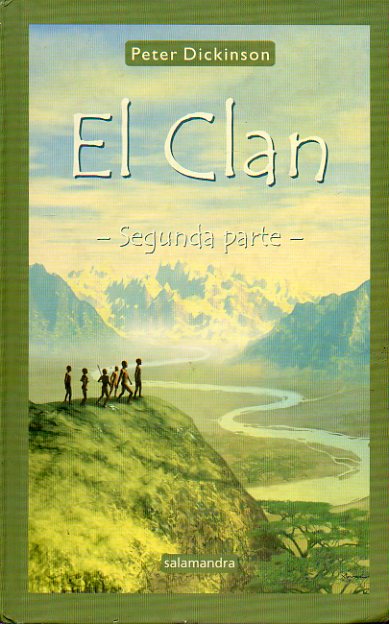 EL CLAN. Segunda Parte. LAS HISTORIAS DE KO Y MANA.