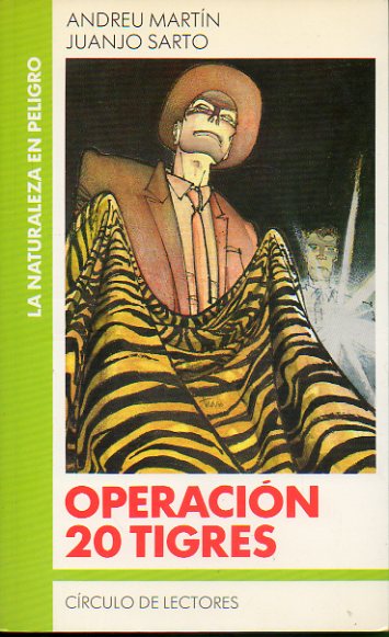 OPERACIN 20 TIGRES.