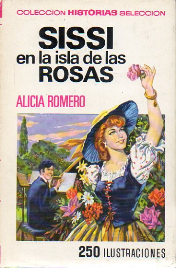 SISSI EN LA ISLA DE LAS ROSAS. 5 ed.