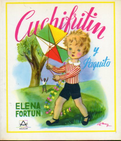 CCUCHIFRITN Y PAQUITO. Ilustraciones de Serny.