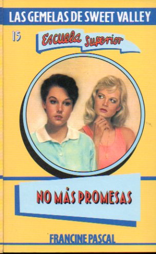 NO MS PROMESAS. Sobre los personajes creados por Francine Pascal.